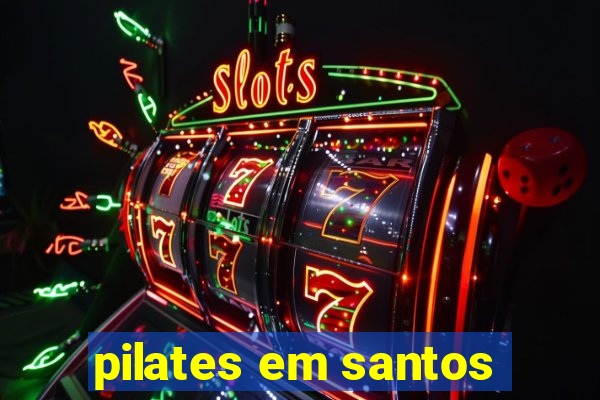 pilates em santos